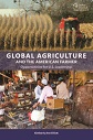 Reviewing Global Agriculture and the American Farmer: Opportunities for U.S. Leadership